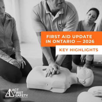 Everything You Need to Know About WSIB’s Summer 2026 First Aid Modernization Program for Ontario