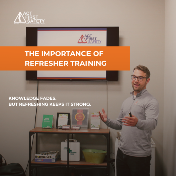Why refresher training is important